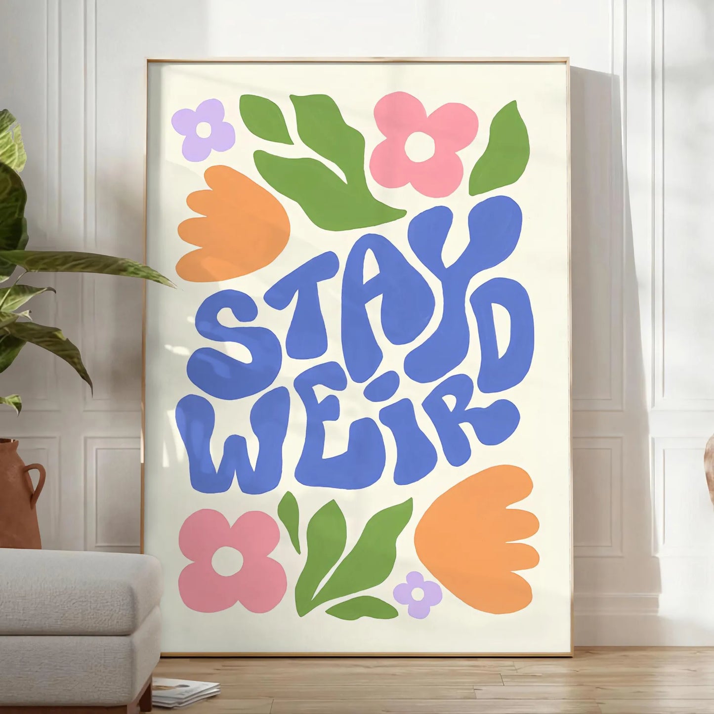 touch whimsy space Stay Weird Groovy poster earthy brown green hues wall art unique gift vibrant artwork retro flair room unframed options style