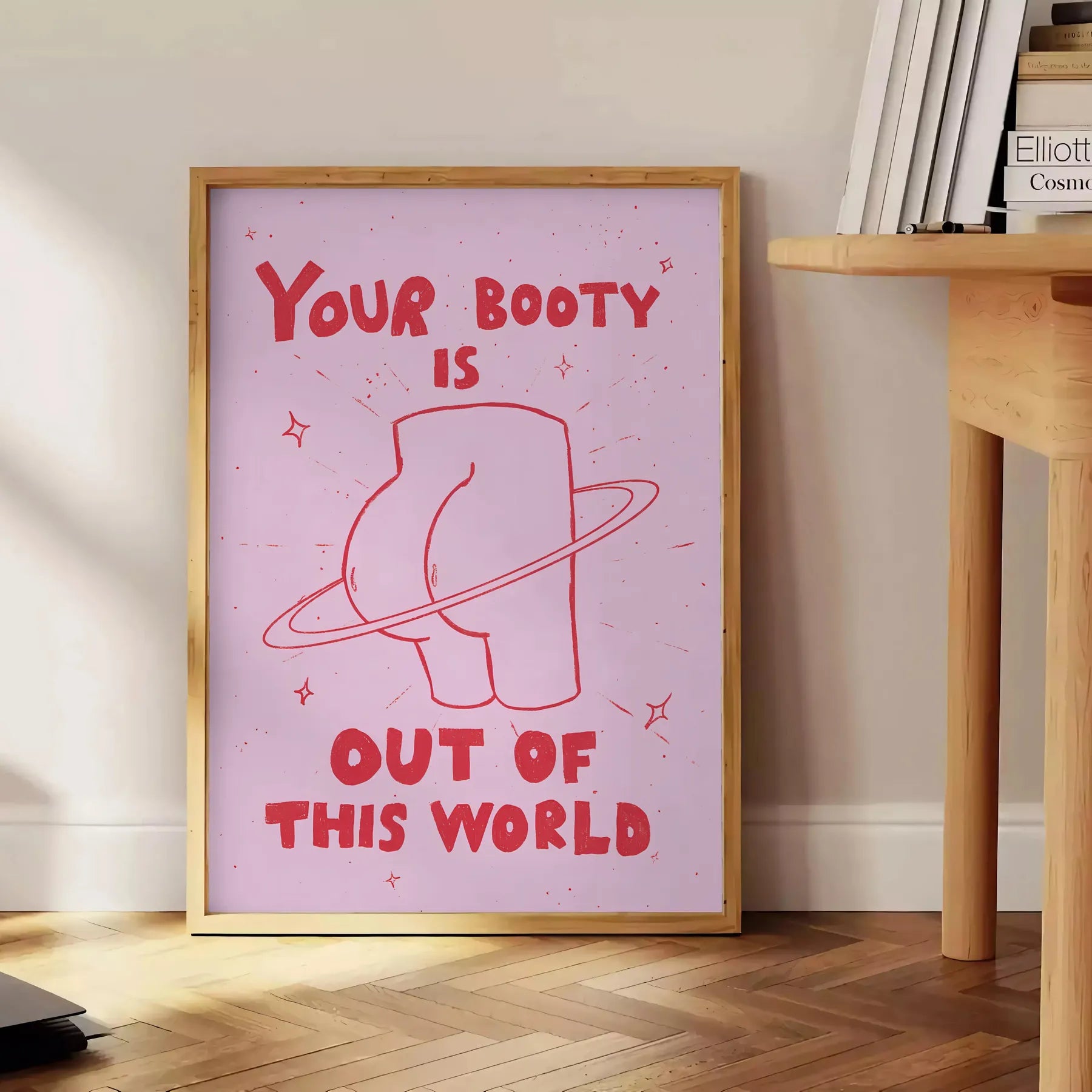 space Your Booty Out This World graphic art poster vibrant orange sleek gray wall unique gift artwork cosmic flair room unframed options style