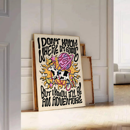splash groovy vibes space I Do Know Where Going poster bold yellow black hues captivating wall art standout gift unique print room